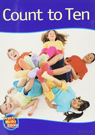 Count to Ten Reader: One to Ten (Targeting Maths Literacy Set 1) [KSIĄŻKA]