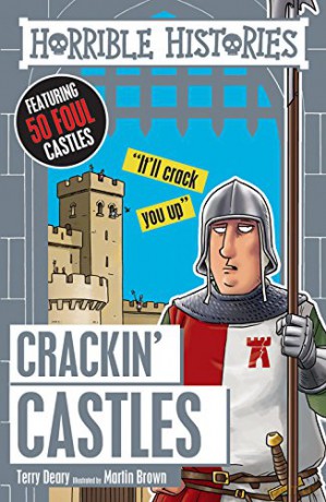 Crackin' Castles (Horrible Histories) - Terry Deary [KSIĄŻKA]