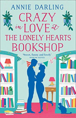 Crazy in Love at the Lonely Hearts Bookshop (Lonely Hearts Bookshop 3) - Annie Darling [KSIĄŻKA]