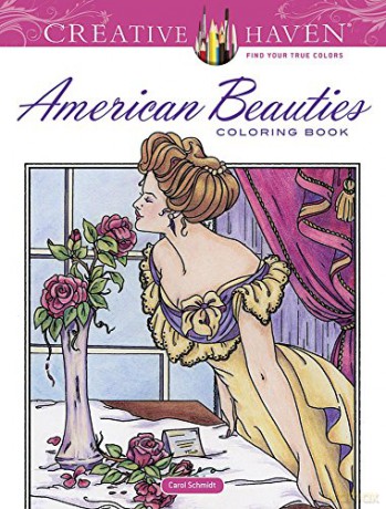Creative Haven American Beauties Coloring Book (Creative Haven Coloring Books) - Carol Schmidt [KSIĄŻKA]