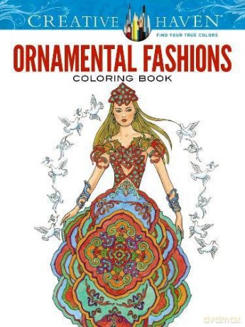 Creative Haven Ornamental Fashions Coloring Book (Creative Haven Coloring Books) - Ming-Ju Sun [KSIĄŻKA]