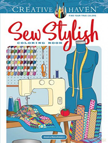 Creative Haven Sew Stylish Coloring Book - Jessica Mazurkiewicz [KSIĄŻKA]