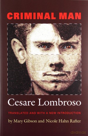 Criminal Man - Cesare Lombroso [KSIĄŻKA]