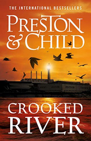 Crooked River (Agent Pendergast) - Douglas Preston [KSIĄŻKA]
