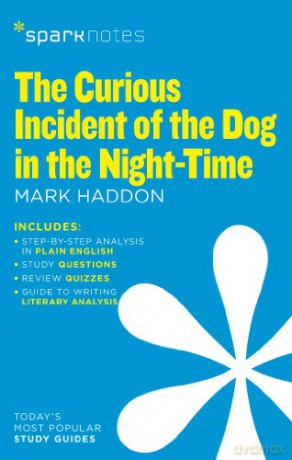 Curious Incident of the Dog in the Night-Time (Sparknotes) [KSIĄŻKA]