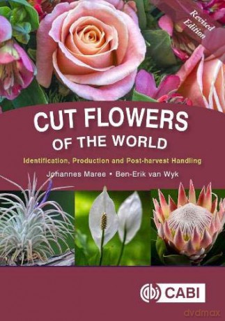 Cut Flowers of the World: Revised Edition [KSIĄŻKA]