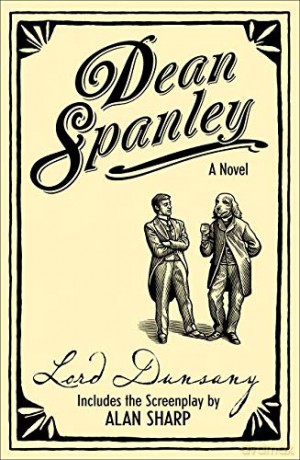 Dean Spanley: The Novel - Lord Dunsany [KSIĄŻKA]