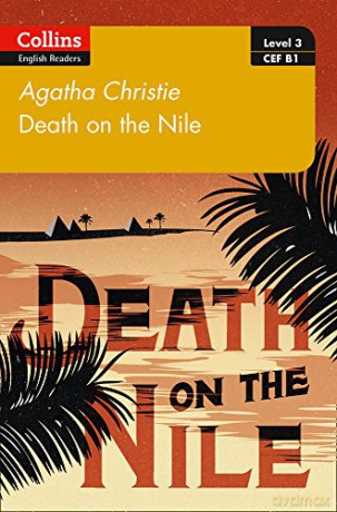Death on the Nile: B1 (Collins Agatha Christie ELT Readers) [KSIĄŻKA]