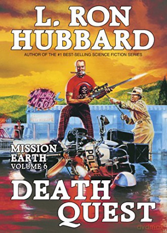 Death Quest: Vol. 6 of 'Mission Earth' [KSIĄŻKA]
