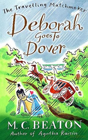 Deborah Goes to Dover (Travelling Matchmaker, Book 5) [KSIĄŻKA]