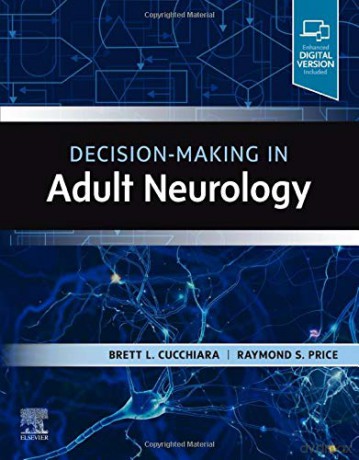 Decision-Making in Adult Neurology - Brett Cucchiara [KSIĄŻKA]