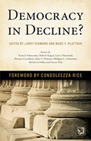 Democracy in Decline (A Journal of Democracy Book) - Larry Diamond [KSIĄŻKA]