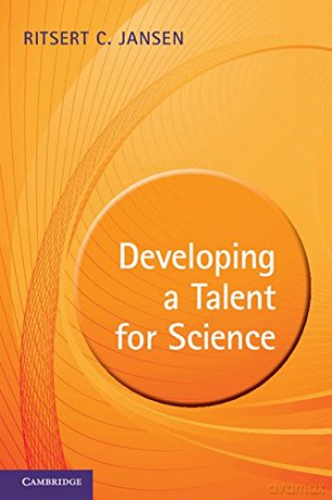 Developing a Talent for Science - Ritsert C. Jansen [KSIĄŻKA]
