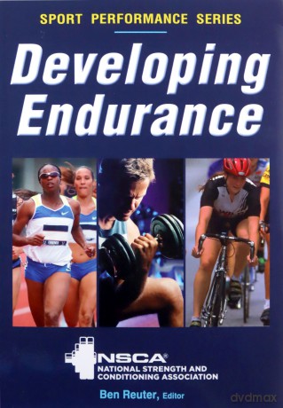 Developing Endurance (NSCA Sport Performance) [KSIĄŻKA]