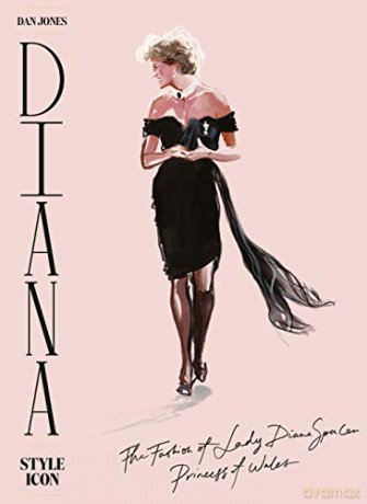 Diana: Style Icon: A Celebration of the fashion of Lady Diana Spencer, Princess of Wales [KSIĄŻKA]