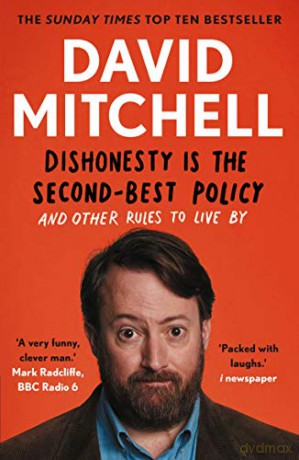 Dishonesty is the Second-Best Policy: And Other Rules to Live By - David Mitchell [KSIĄŻKA]