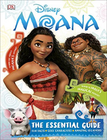 Disney Moana The Essential Guide - Barbara Bazaldua [KSIĄŻKA]