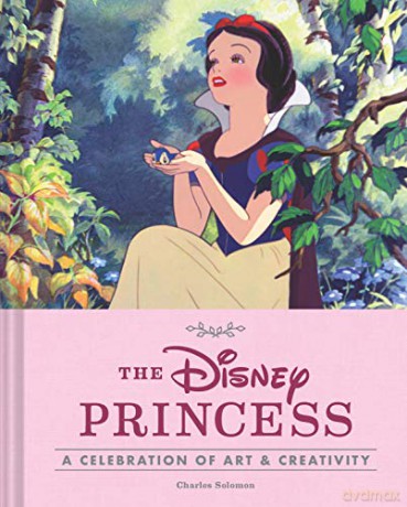 Disney Princess: A Celebration of Art and Creativity - Charles Solomon [KSIĄŻKA]