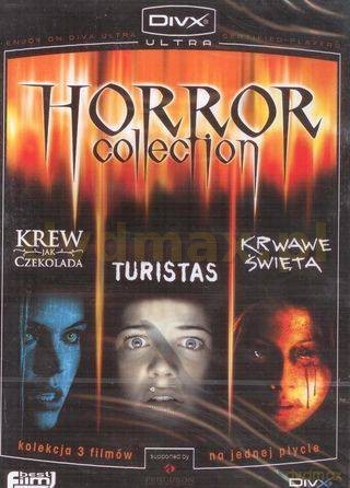 Horror Kolekcja: Krew jak czekolada / Turistas / Krwawe święta [DivX]