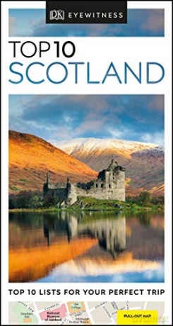 DK Eyewitness Top 10 Scotland (Pocket Travel Guide) [KSIĄŻKA]