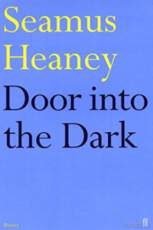 Door into the Dark - Seamus Heaney [KSIĄŻKA]