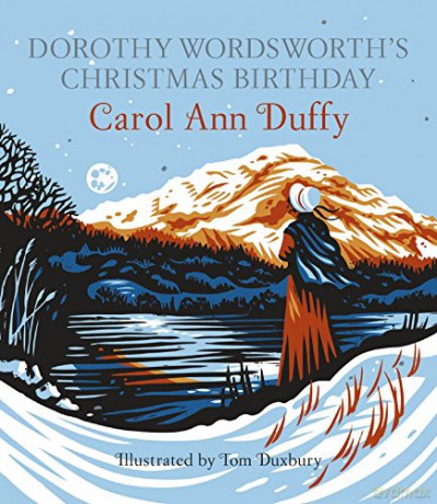 Dorothy Wordsworth's Christmas Birthday - Carol Ann Duffy [KSIĄŻKA]