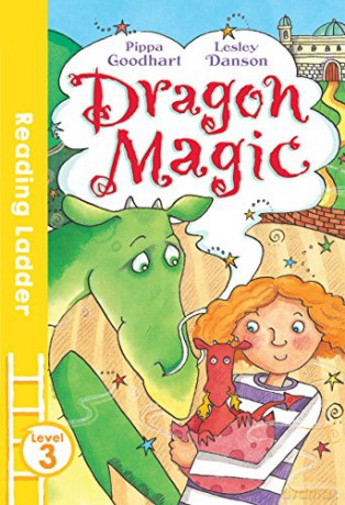 Dragon Magic (Reading Ladder Level 3) - Pippa Goodhart [KSIĄŻKA]