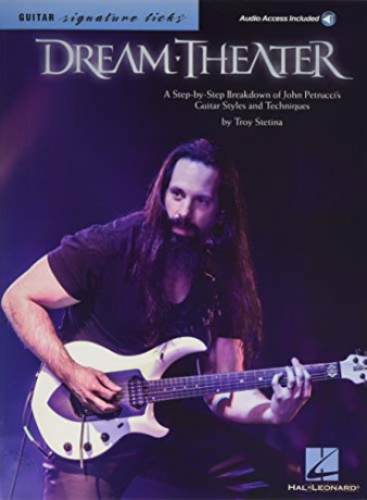 Dream Theater (GTAB) [Signature Licks]: A Step-by-Step Breakdown of John Petrucci's Guitar Styles and Techniques [KSIĄŻKA]