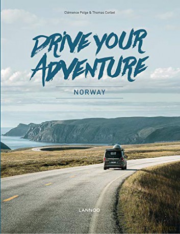 Drive Your Adventure Norway [KSIĄŻKA]