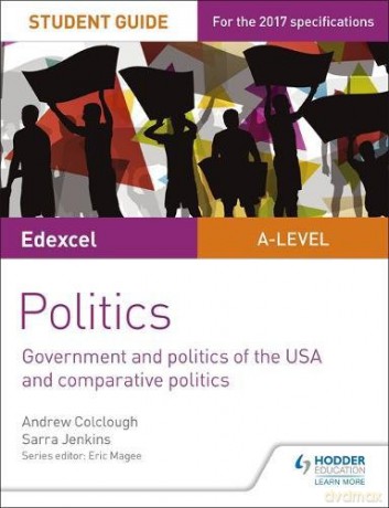 Edexcel A-level Politics Student Guide 4: Government and Politics of the USA (Edexcel a Level Student Guides) - Sarra Jenkins [KSIĄŻKA]