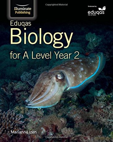 Eduqas Biology for A Level Year 2: Student Book - Marianne Izen [KSIĄŻKA]