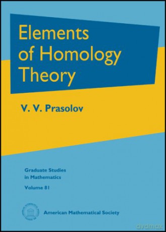 Elements of Homology Theory (Graduate Studies in Mathematics) [KSIĄŻKA]