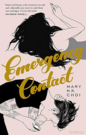 Emergency Contact - Mary H. K. Choi [KSIĄŻKA]