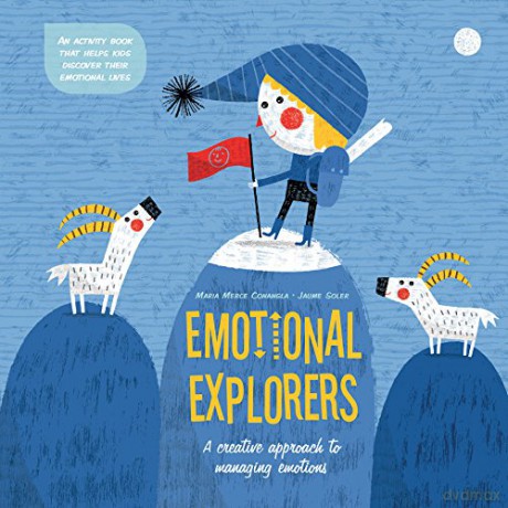 Emotional Explorers: A Creative Approach to Managing Emotions - Maria Merce Conangla [KSIĄŻKA]