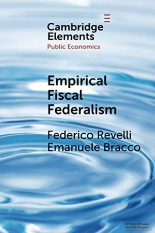 Empirical Fiscal Federalism (Elements in Public Economics) - Federico Revelli [KSIĄŻKA]