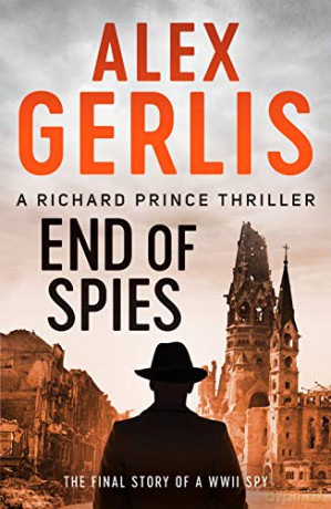 End of Spies: 4 (The Richard Prince Thrillers) [KSIĄŻKA]