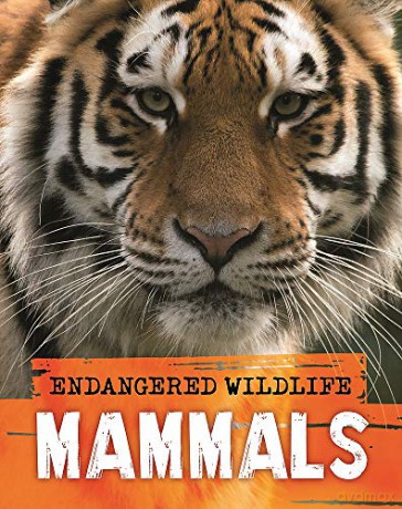 Endangered Wildlife: Rescuing Mammals - Anita Ganeri [KSIĄŻKA]
