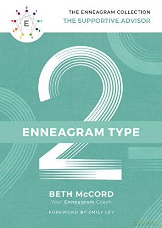 Enneagram Collection Type 2: The Supportive Advisor (The Enneagram Collection) [KSIĄŻKA]