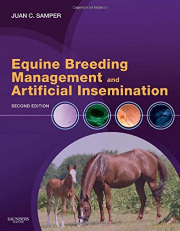 Equine Breeding Management and Artificial Insemination, 2e [KSIĄŻKA]