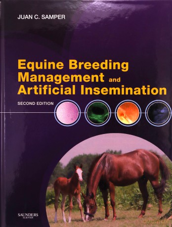Equine Breeding Management and Artificial Insemination, 2e [KSIĄŻKA]