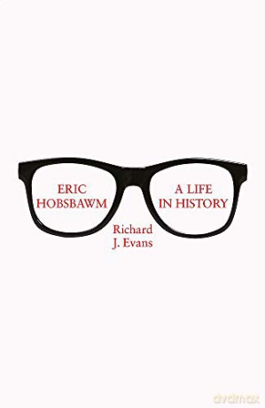 Eric Hobsbawm: A Life in History [KSIĄŻKA]