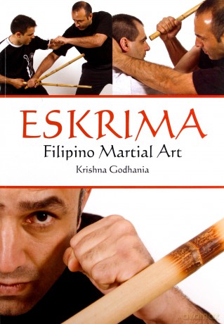 Eskrima: Filipino Martial Art - Krishna Godhania [KSIĄŻKA]