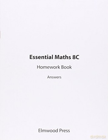 Essential Maths 8C Homework Book Answers - Michael White [KSIĄŻKA]