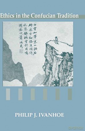 Ethics in the Confucian Tradition: The Thought of Mengzi and Wang Yangming [KSIĄŻKA]