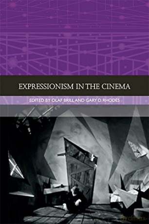 Expressionism in the Cinema (Intelligence, Surveillance and Secret Warfare) - Olaf Brill [KSIĄŻKA]