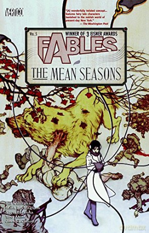 Fables TP Vol 05 The Mean Seasons: The Mean Seasons - Vol 05 (Fables - Bill Willingham [KSIĄŻKA]