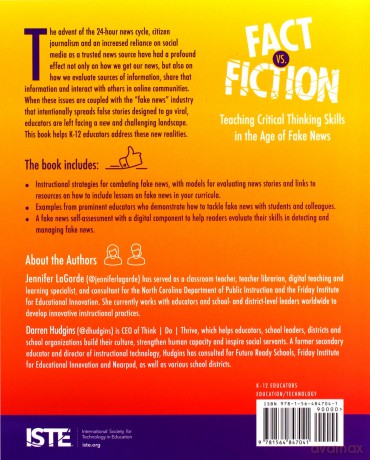 Fact vs. Fiction: Teaching Critical Thinking Skills in the Age of Fake News [KSIĄŻKA]