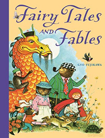 Fairy Tales and Fables [KSIĄŻKA]