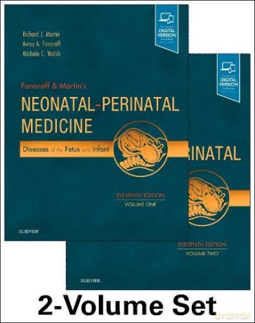 Fanaroff and Martin's Neonatal-Perinatal Medicine, 2-Volume Set: Diseases of the Fetus and Infant (Current Therapy in Neonatal-Perinatal Medicine) - Richard J. Martin [KSIĄŻKA]