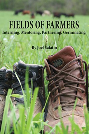 Fields of Farmers: Interning, Mentoring, Partnering, Germinating [KSIĄŻKA]